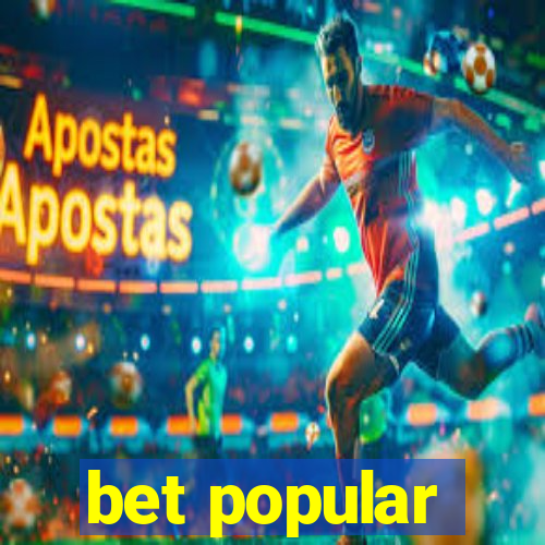 bet popular