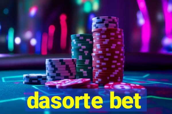 dasorte bet