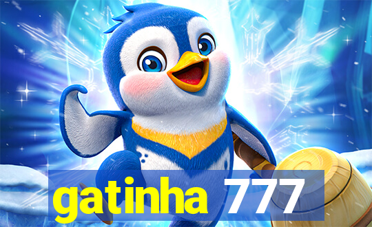 gatinha 777