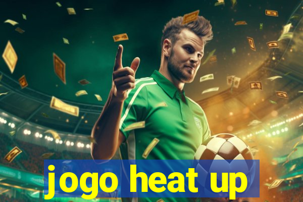 jogo heat up