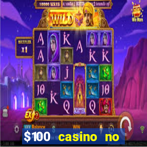 $100 casino no deposit bonus codes