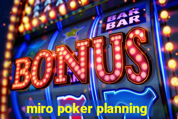 miro poker planning