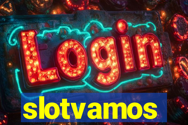 slotvamos