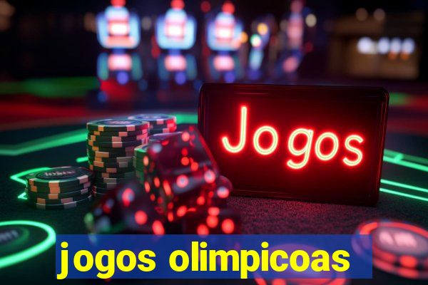 jogos olimpicoas