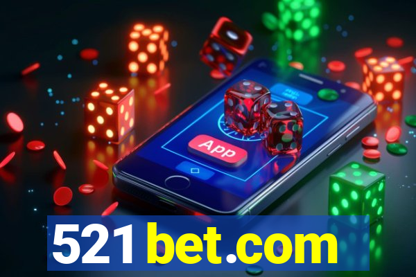 521 bet.com