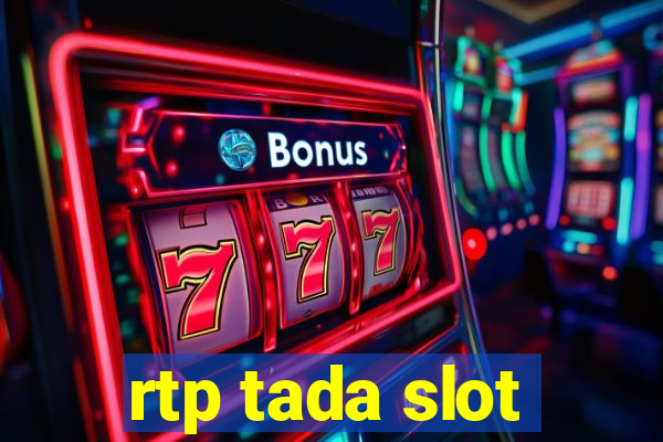 rtp tada slot