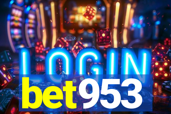 bet953