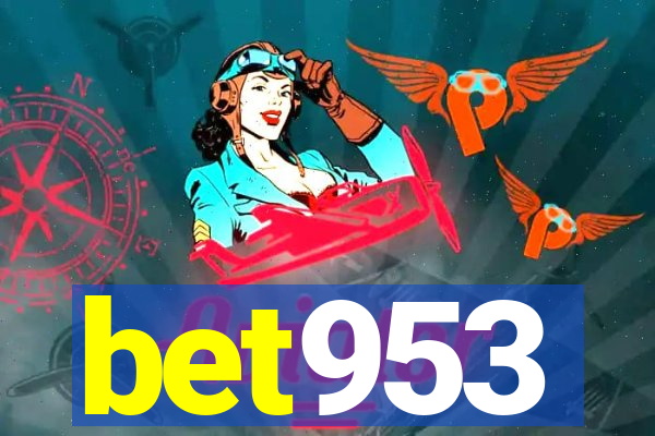 bet953