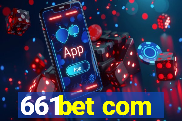 661bet com