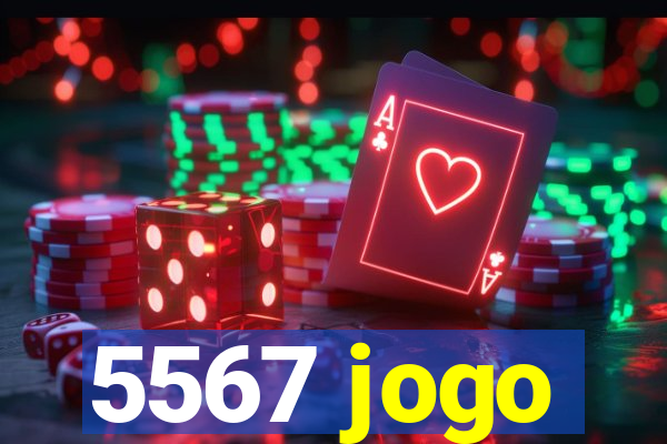 5567 jogo