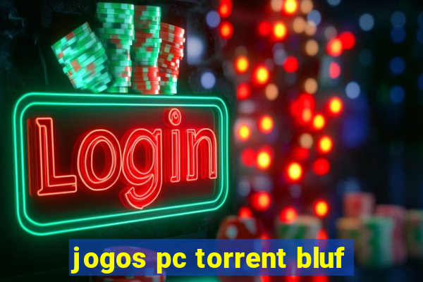 jogos pc torrent bluf