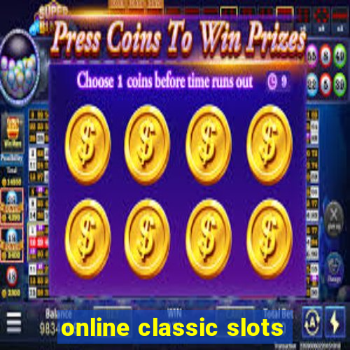 online classic slots