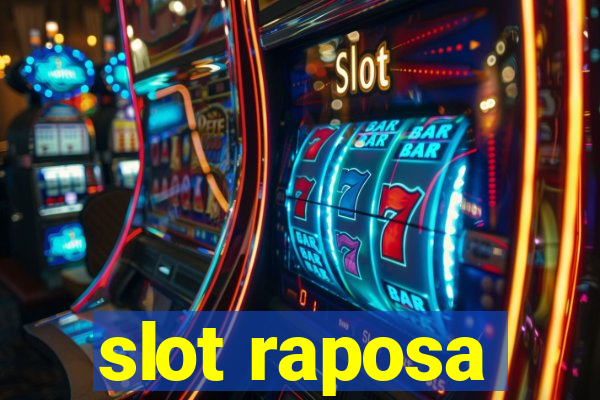 slot raposa