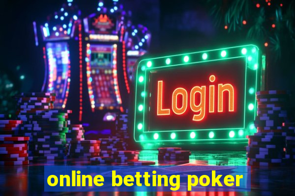 online betting poker