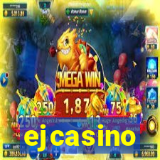 ejcasino