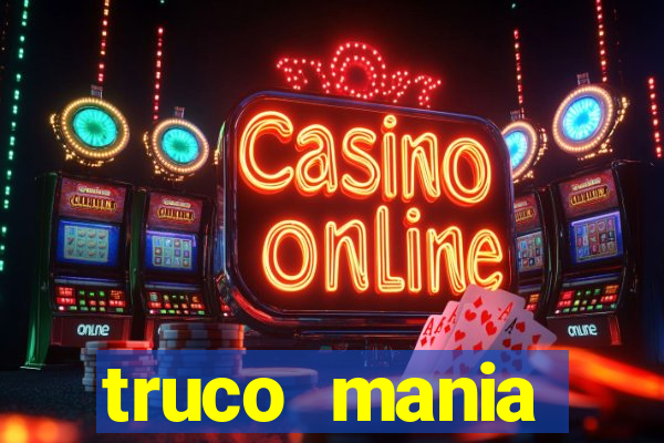 truco  mania