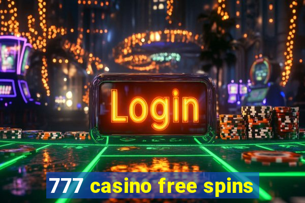 777 casino free spins