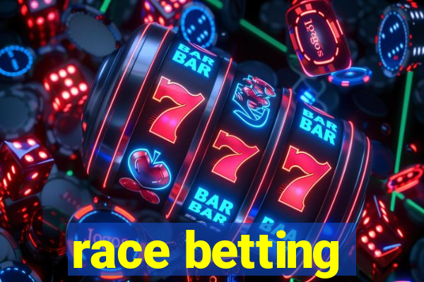 race betting