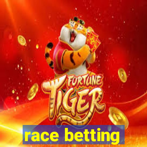 race betting