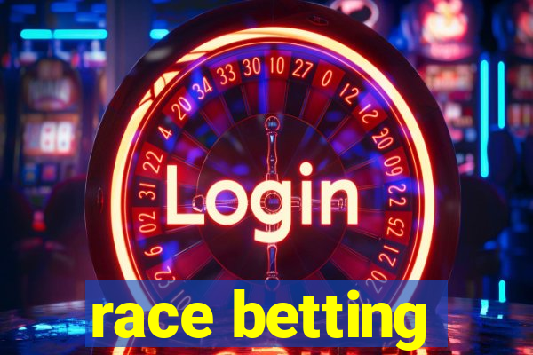 race betting