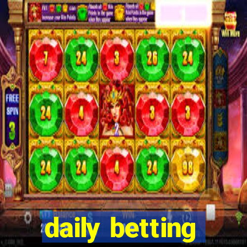 daily betting