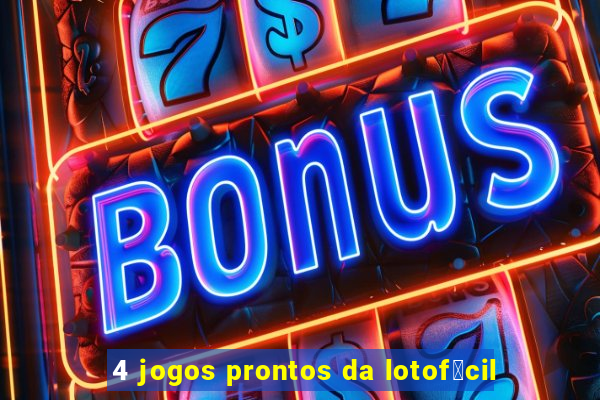 4 jogos prontos da lotof谩cil