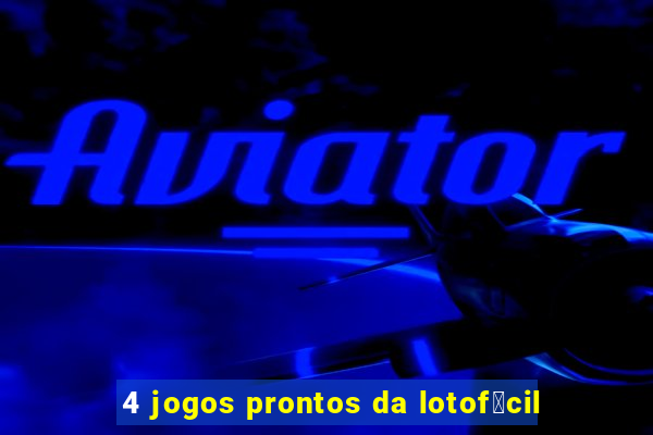 4 jogos prontos da lotof谩cil