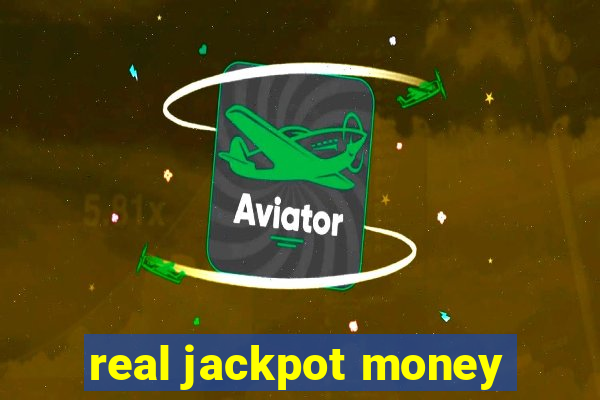 real jackpot money