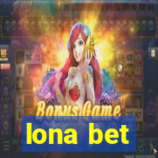 lona bet