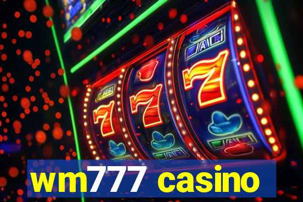 wm777 casino