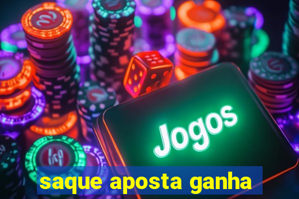 saque aposta ganha