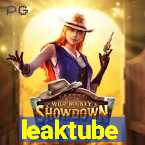 leaktube