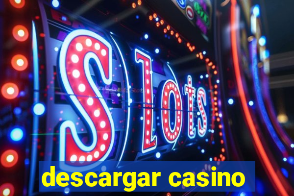 descargar casino