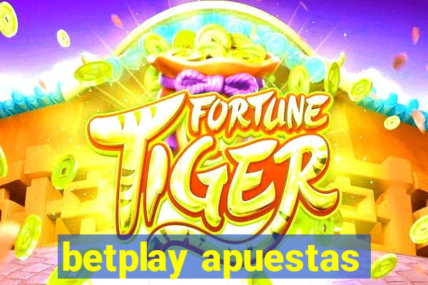 betplay apuestas