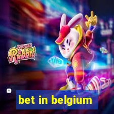 bet in belgium