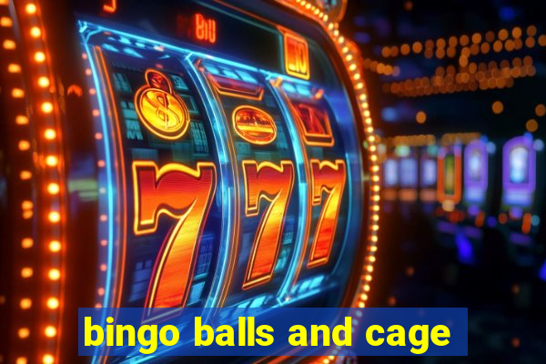 bingo balls and cage