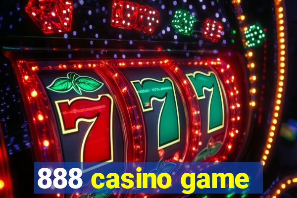 888 casino game