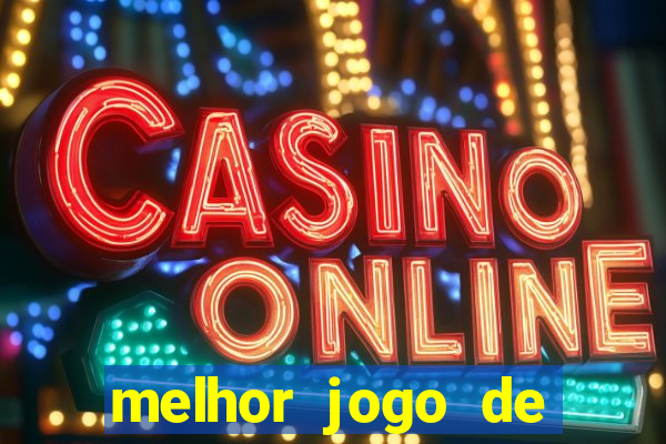 melhor jogo de aposta cassino