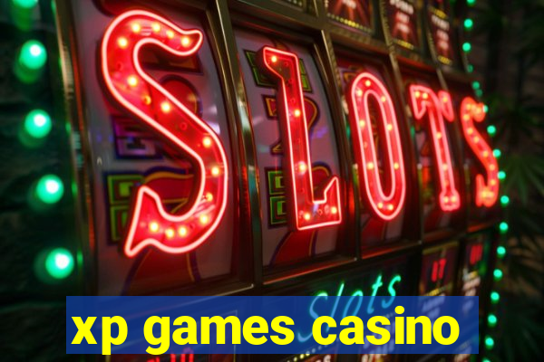 xp games casino