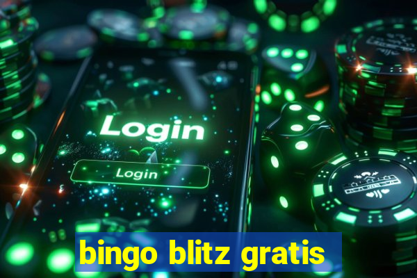 bingo blitz gratis