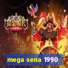 mega sena 1990