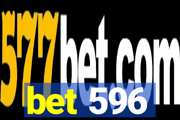 bet 596