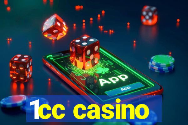 1cc casino