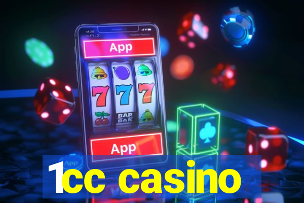 1cc casino