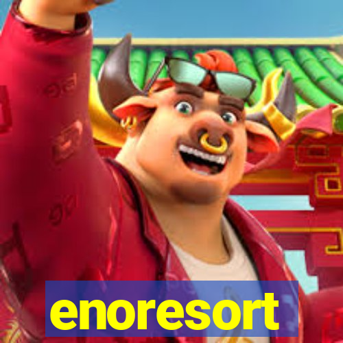 enoresort