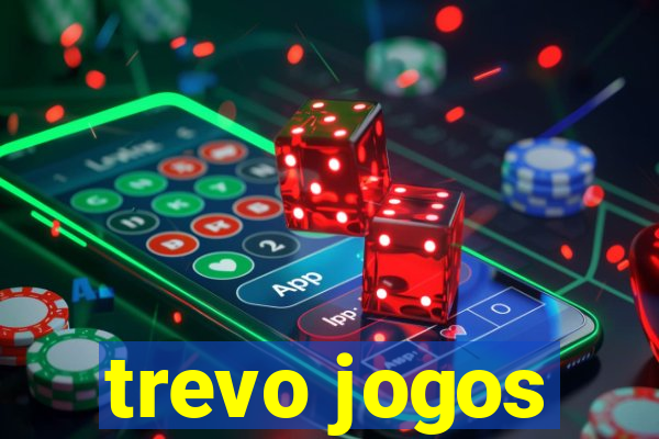 trevo jogos