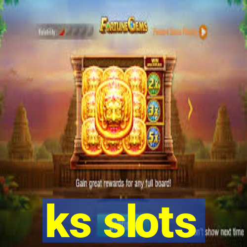 ks slots