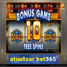 atualizar bet365