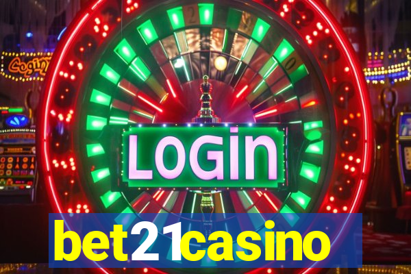 bet21casino