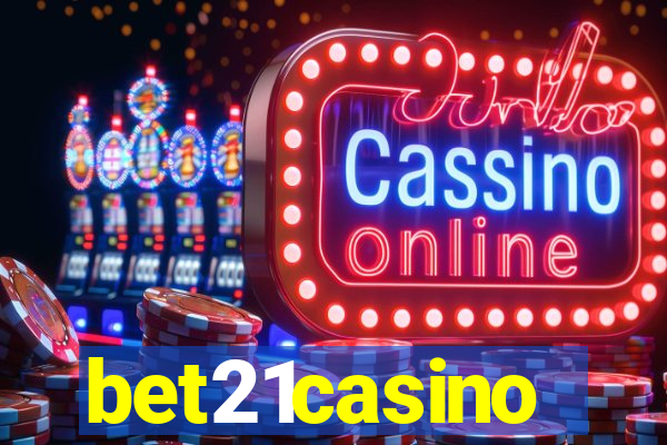 bet21casino